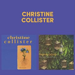 Christine Collister - Dark Aconite/The Dark Gift of Time