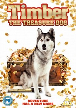 Timber - The Treasure Dog 2016 DVD - Volume.ro