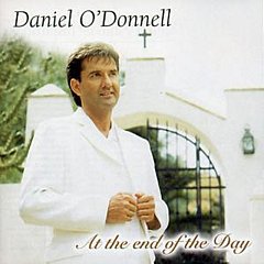 Daniel ODonnell - At the End of the Day