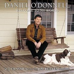 Daniel ODonnell - Welcome to My World - Volume.ro