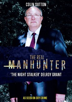 The Real Manhunter: The Night Stalker - Delroy Grant 2021 DVD