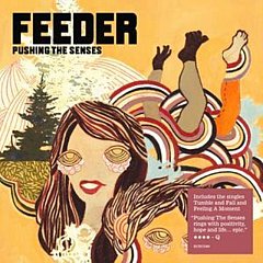 Feeder - Pushing the Senses