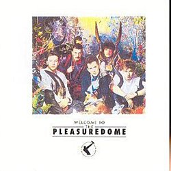Frankie Goes To Hollywood - Welcome To The Pleasure Dome - Volume.ro