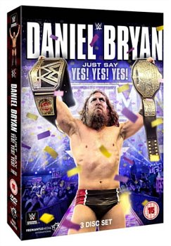 WWE: Daniel Bryan - Just Say Yes! Yes! Yes! 2015 DVD - Volume.ro
