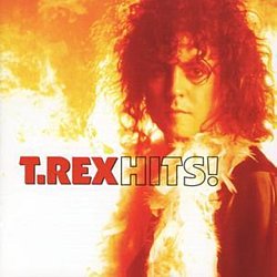 T-Rex - Hits! - Volume.ro