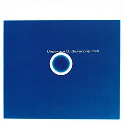 Underworld - Beaucoup Fish CD - Volume.ro