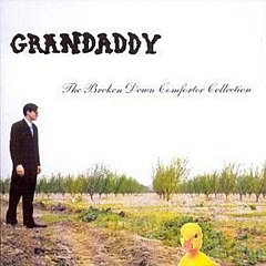 Grandaddy - The Broken Down Comforter Collection