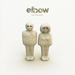 Elbow - Cast of Thousands - Volume.ro