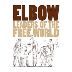 Elbow - Leaders of the Free World