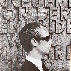 The Divine Comedy - Fin De Siècle