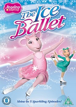 Angelina Ballerina: The Ice Ballet 2013 DVD - Volume.ro