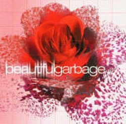 Garbage - Beautiful Garbage - Volume.ro