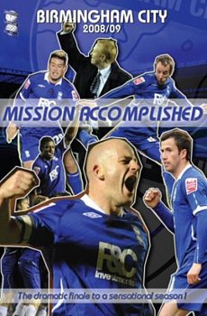 Birmingham City FC: 2008/09 - Mission Accomplished 2009 DVD - Volume.ro