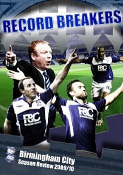 Birmingham City FC: Season Review 2009/2010 - Record Breakers 2010 DVD - Volume.ro