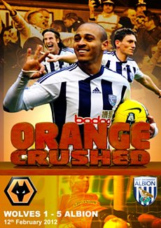 West Bromwich Albion: Orange Crushed - Wolves 1 - 5 Albion 2012 DVD