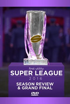 Super League: 2016: Season Review and Grand Final 2016 DVD - Volume.ro