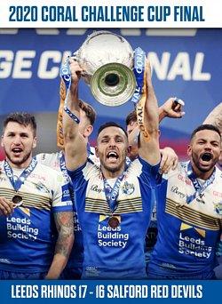 2020 Coral Challenge Cup - Leeds Rhinos 17-16 Salford Red Devils 2020 DVD - Volume.ro