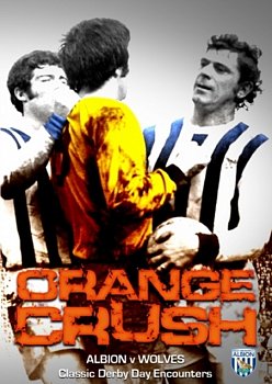 Orange Crush West Bromwich Albion Great  Digital Versatile Disc - Volume.ro