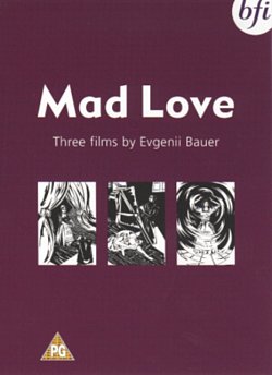 Mad Love - Three Films by Evgenii Bauer 1916 DVD - Volume.ro