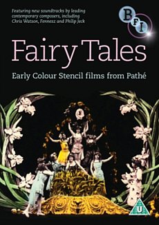 Fairy Tales - Early Colour Stencil Films from Pathé 1908 DVD