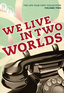 The GPO Film Unit Collection: Volume 2 - We Live in Two Worlds 1938 DVD