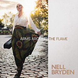 Nell Bryden - Arms Around the Flame - Volume.ro