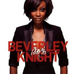 Beverley Knight - 100% - Volume.ro