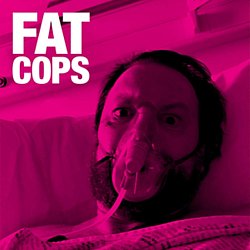 Fat Cops - Fat Cops - Volume.ro