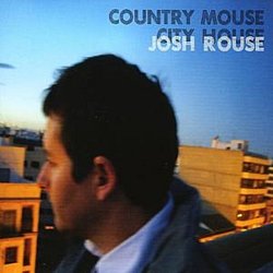 Josh Rouse - Country Mouse City House CD - Volume.ro