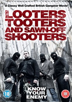Looters, Tooters and Sawn-off Shooters 2013 DVD - Volume.ro