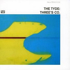 The Tyde - Three's Co.