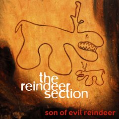 Reindeer Section - Son of Evil Reindeer
