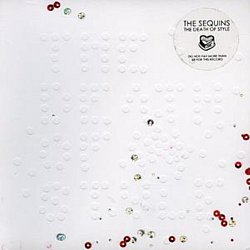 The Sequins - The Death of Style - Volume.ro