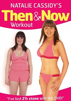 Natalie Cassidy's Then and Now Workout 2007 DVD