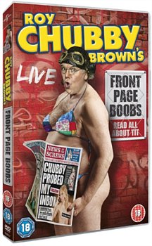Roy Chubby Brown: Front Page Boobs 2012 DVD - Volume.ro