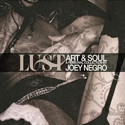 Joey Negro - Lust - A Personal Collection - Volume.ro