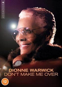 Dionne Warwick: Don't Make Me Over 2021 DVD - Volume.ro