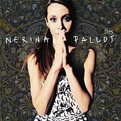 Nerina Pallot - Fires - Volume.ro