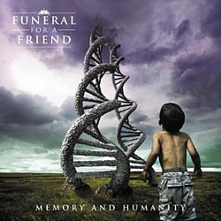 Funeral For A Friend - Memory and Humanity - Volume.ro