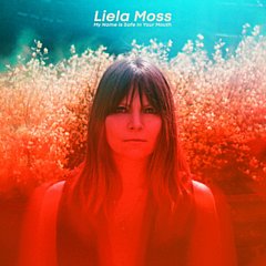 Liela Moss - My Name Is Safe in Your Mouth