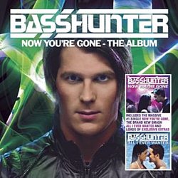 Basshunter - Now You're Gone - The Album - Volume.ro