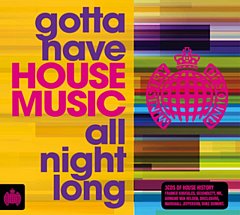 Ministry Of Sound - Gotta Have House Music All Night Long