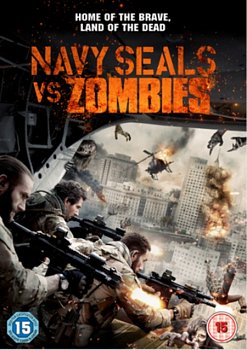 Navy SEALs Vs. Zombies 2015 DVD - Volume.ro