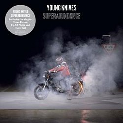 Young Knives - Superabundance - Volume.ro