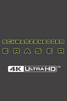 Eraser 1996 Blu-ray / 4K Ultra HD + Blu-ray (Collector\'s Edition ) - Volume.ro