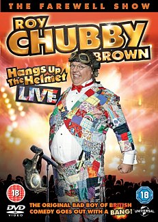 Roy Chubby Brown Hangs Up His Helmet 2015 DVD