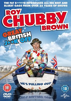 Roy Chubby Brown's Great British J**k Off 2016 DVD - Volume.ro