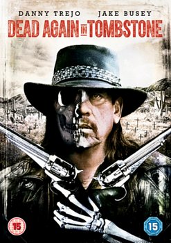 Dead Again in Tombstone 2017 DVD - Volume.ro