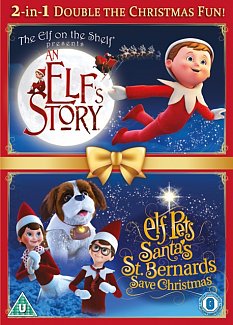 An  Elf's Story/Elf Pets: Santa's St Bernard's Save Christmas 2018 DVD
