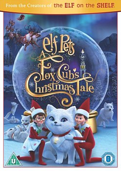 Elf Pets: A Fox Cub's Christmas Tale 2019 DVD - Volume.ro